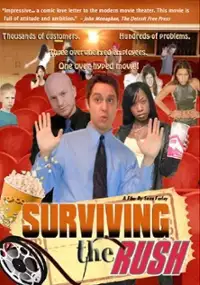 Plakat filmu Surviving the Rush