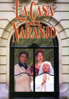 plakat filmu La Casa del naranjo