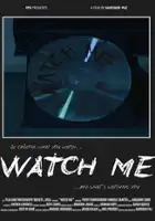 plakat filmu Watch Me