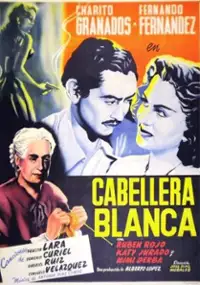 Plakat filmu Cabellera blanca