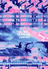 Plakat filmu Al sol, lejos del centro