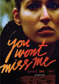 Plakat filmu You Won't Miss Me