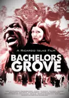 plakat filmu Bachelors Grove