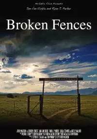 Plakat filmu Broken Fences 