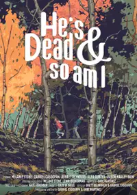 Plakat filmu He's Dead & So Am I