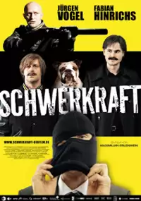Plakat filmu Schwerkraft