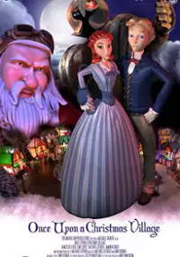 Plakat filmu Once Upon a Christmas Village