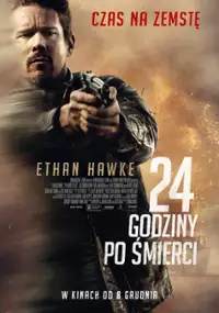 Plakat filmu 24 godziny po śmierci