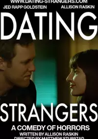 Plakat filmu Dating Strangers