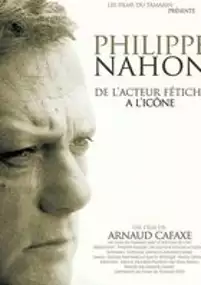 Plakat filmu Philippe Nahon, de l'acteur fétiche à l'icône