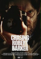 plakat filmu Chasing Robert Barker