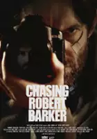 plakat filmu Chasing Robert Barker