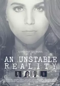 Plakat filmu An Unstable Reality