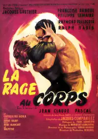Plakat filmu La rage au corps
