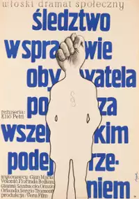 Plakat filmu Śledztwo w sprawie obywatela poza wszelkim podejrzeniem