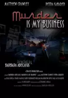 Craig Thomas Rivela / Murder Is My Business
