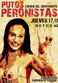 Plakat filmu Putos peronistas, cumbia del sentimiento