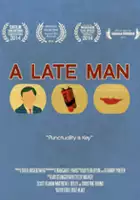 plakat filmu A Late Man