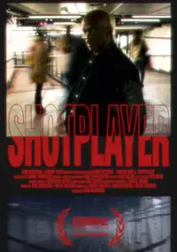 Plakat filmu Shotplayer