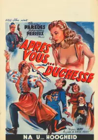 Plakat filmu Après vous, duchesse