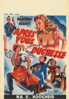 plakat filmu Après vous, duchesse