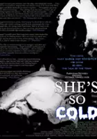 plakat filmu She's So Cold
