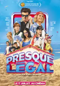 Plakat filmu Presque l&eacute;gal