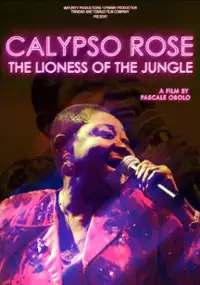 Plakat filmu Calypso Rose, the Lioness of the Jungle