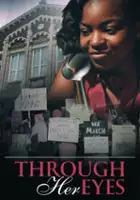 Rayven Symone Ferrell / Through Her Eyes
