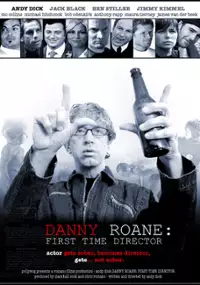 Plakat filmu Danny Roane: First Time Director