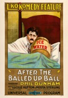 plakat filmu After the Balled-Up Ball
