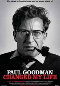 Plakat filmu Paul Goodman Changed My Life