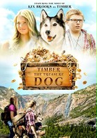 plakat filmu Timber, pies-odkrywca