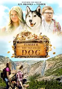 Plakat filmu Timber, pies-odkrywca