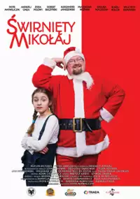 Plakat filmu Świrnięty Mikołaj