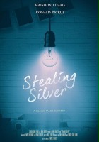 plakat filmu Stealing Silver