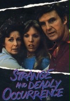 plakat filmu The Strange and Deadly Occurrence