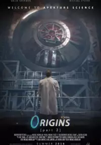 Plakat filmu Portal: Origins - Part 2