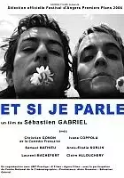 plakat filmu Et si je parle