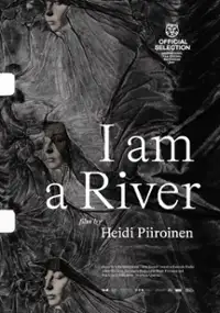 Plakat filmu I am a River