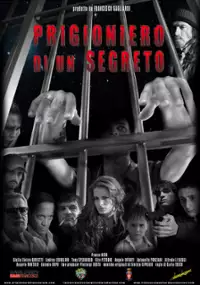 Plakat filmu Prigioniero di un segreto