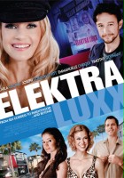 plakat filmu Elektra Luxx