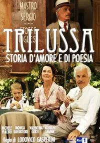 Plakat filmu Trilussa - Storia d'amore e di poesia