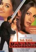 plakat filmu Yeh Kaisi Mohabbat