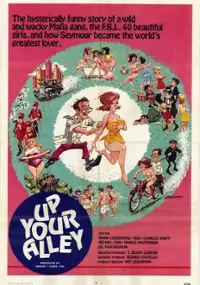 Plakat filmu Up Your Alley