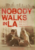 plakat filmu Nobody Walks in L.A.