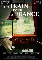 plakat filmu Un train pour la France