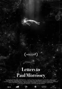 Plakat filmu Letters to Paul Morrissey