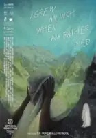 plakat filmui grew an inch when my father died