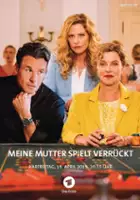 plakat filmu Meine Mutter spielt verrückt